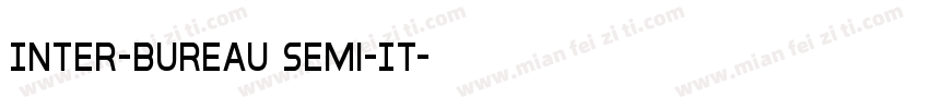 Inter-Bureau Semi-It字体转换